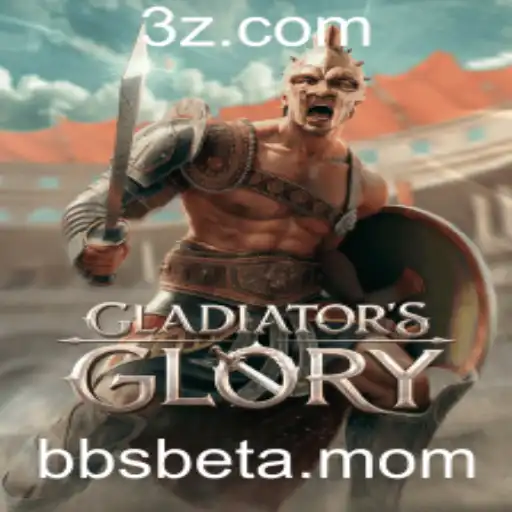 Descubra o Universo Empolgante de GladiatorsGlory no bbsbet.app
